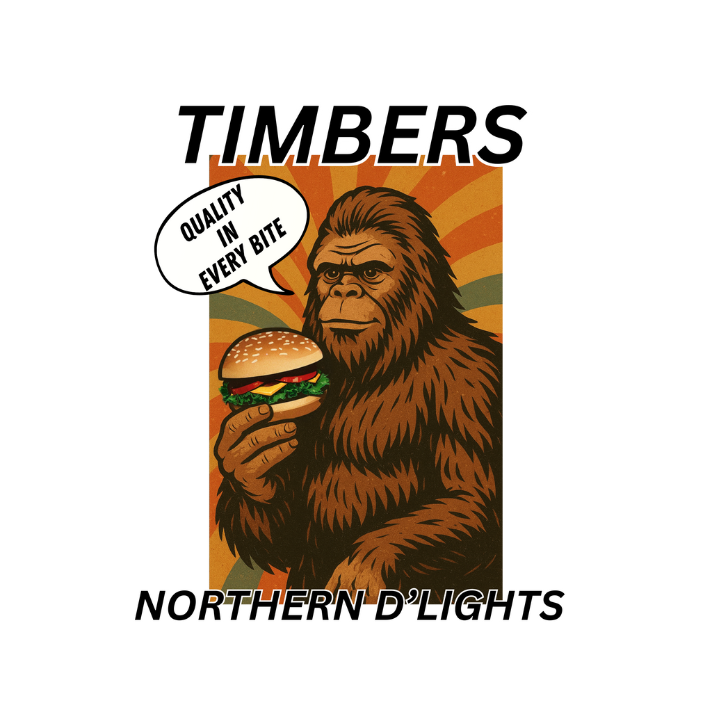 TIMBERS NORTHERN D'LIGHTS - Timber Squatch Burger